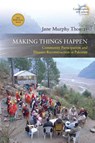Making Things Happen - Jane Murphy Thomas - 9781805393405