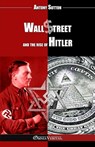 Wall Street and the rise of Hitler: New edition - Antony Sutton - 9781805403401