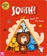 Squish! - Tim Bugbird - 9781805442370