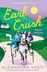 Earl Crush - Alexandra Vasti - 9781805464006