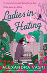 Ladies in Hating - Alexandra Vasti - 9781805464020
