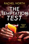 The Temptation Test - Rachel North - 9781805464440