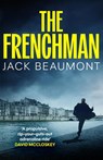 The Frenchman - Jack Beaumont - 9781805465539