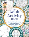 The Adult Activity Book - Robert D. Brewer - 9781805472537