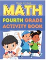 Fourth Grade Math Activity Book - Maria D. Clark - 9781805473503