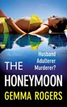 The Honeymoon - Gemma Rogers - 9781805495000