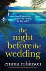 The Night Before the Wedding - Emma Robinson - 9781805503392