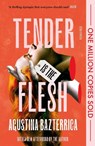 Tender is the Flesh - Agustina Bazterrica - 9781805680857