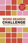 Word Search Challenge: 100 Puzzles to Do Anywhere, Anytime - Roland Hall - 9781805700098