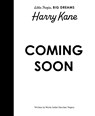 Harry Kane - Maria Isabel Sanchez Vegara - 9781805705222