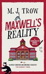 Maxwell's Reality - M J Trow - 9781805730026
