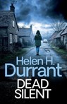 Dead Silent - Helen H. Durrant - 9781805730286