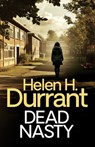 Dead Nasty - Helen H. Durrant - 9781805730323