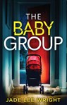 The Baby Group - Jade Lee Wright - 9781805731399