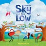 When The Sky Was Too Low - Autumn Publishing - 9781805852315