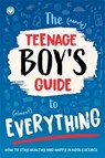 The (Nearly) Teenage Boy's Guide to (Almost) Everything - Dr Sharie Coombes - 9781805855767