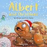 Albert and Christmas - Ian Brown - 9781805950547