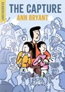 Searchlight: The Capture - Ann Bryant - 9781805951773