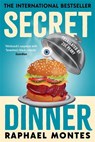 Secret Dinner - Raphael Montes - 9781806174072