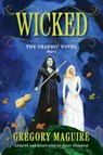 Wicked: The Graphic Novel Part 1 - Gregory Maguire ; Scott Hampton - 9781806180554