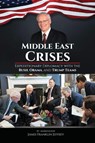 Middle East Crises - James Franklin Jeffrey - 9781806231935