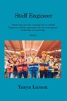 Staff Engineer - Book 2 - Tanya Larson - 9781806253371