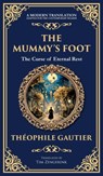 The Mummy's Foot - Theophile Gautier - 9781806292035