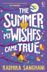 The Summer My Wishes Came True - Radhika Sanghani - 9781806460854