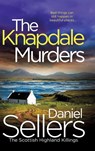 The Knapdale Murders - Daniel Sellers - 9781806562800