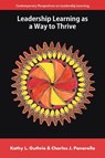 Leadership Learning as a Way to Thrive - Kathy L. (Florida State University Guthrie ; Charles J. (Florida State University International Programs Panarella - 9781806863587