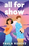 All for Show - Paula Rogers - 9781807880507