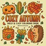 Bold & Easy Cozy Autumn Coloring Book - Revive Coloring Books - 9781834121352