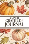 5-Minute Gratitude Journal (Cozy Autumn) - Revive Stationery - 9781834121437