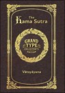 Large Print - The Kama Sutra - Grand Type Collector's Edition - Matte Hardcover with Dust Jacket - Vātsyāyana - 9781834122731