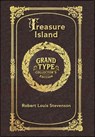 Large Print - Treasure Island - Grand Type Collector's Edition - Illustrated - Matte Hardcover with Dust Jacket - Robert Louis Stevenson - 9781834123578