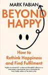 Beyond Happy - Mark Fabian - 9781835010525