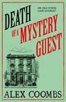 Death of a Mystery Guest - Alex Coombs - 9781835011171