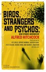 Birds, Strangers and Psychos - Maxim Jakubowski - 9781835012239
