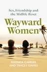 Wayward Women - Rhonda Carrier ; Tracey Davies - 9781835013595