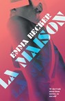 La Maison - Emma Becker - 9781835014189
