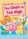 The Chair is Too High - Kris Knight - 9781835110652
