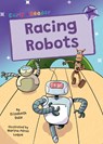 Racing Robots - Elizabeth Dale - 9781835110744