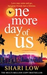 One More Day of Us - Shari Low - 9781835184790