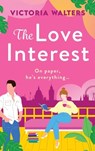 The Love Interest - Victoria Walters - 9781835189467