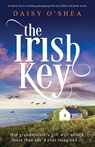 O'Shea, D: Irish Key - Daisy O'Shea - 9781835250785