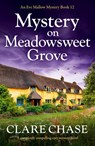 Mystery on Meadowsweet Grove - Clare Chase - 9781835252208