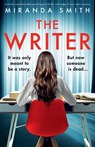 The Writer - Miranda Smith - 9781835252918
