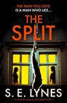 The Split - S E Lynes - 9781835253151