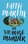 The Vicarage Murder - Faith Martin - 9781835267417
