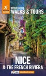 Rough Guides Walks and Tours Nice and the French Riviera: Top 14 Itineraries for Your Trip: Travel Guide with eBook - Rough Guides ; Rachel Ifans - 9781835290576